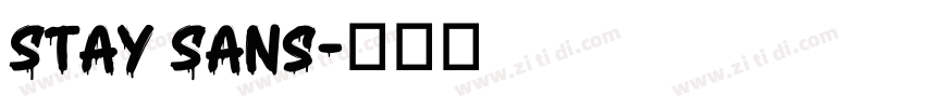 Stay Sans字体转换